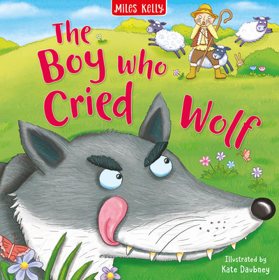 Aesop's Fables The Boy who Cried Wolf
