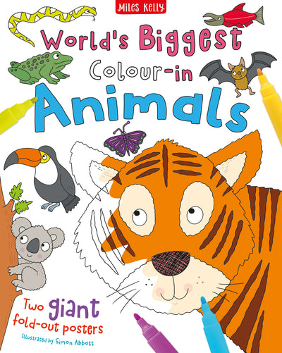World's Biggest Colour-in Animals Poster Pack cover by Miles Kelly. Shows partly coloured in kids' illustrations of a toger, koala, toucan, butterfly, bat, fish and snake.