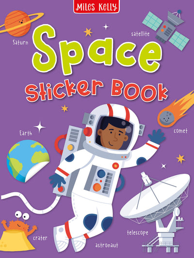 Space Sticker Book cover by Miles Kelly Children's Books. Illustrations show Saturn, satellite, Earth, comet, crater, astronaut and telescope.