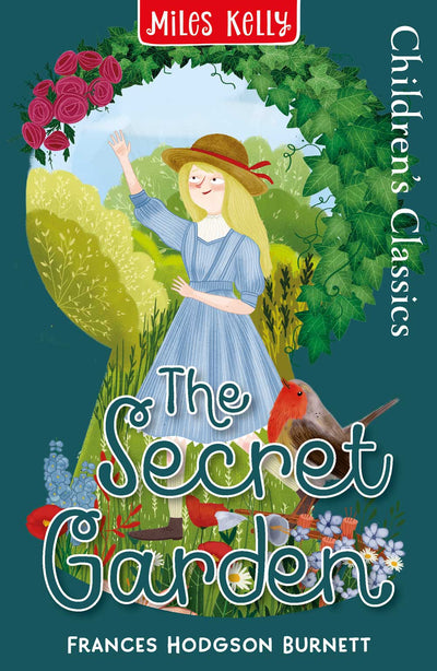 The Secret Garden book cover by Miles Kelly Children's Books. The illustration shows a blond-haired girl waving, through the frame of a keyhole. 