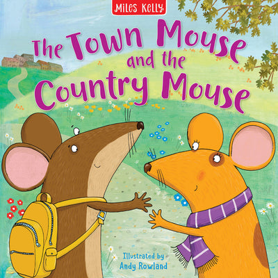 Aesop's Fables The Town Mouse and the Country Mouse