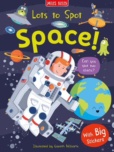 Lots to Spot Space sticker book cover showing illustration of an astronaut, surrounded by asteroids, aliens and planets