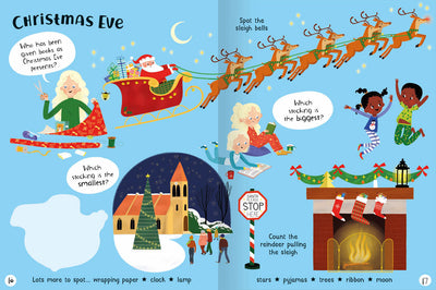Lots to Spot Christmas Sticker Book by Miles kelly inside page shows illustrations all about Christmas Eve. Children can spot the sleigh bells on Santa's sleigh, stockings over the fireplace and people wrapping presents.