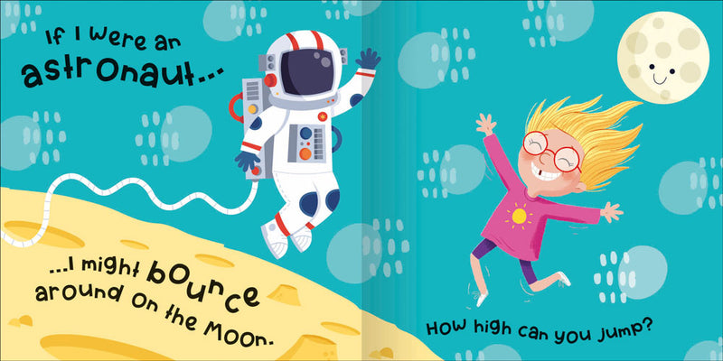 If I were and Astronaut sample page by Miles Kelly. It shows illustration of a child jumping next to an astronaut on the moon.