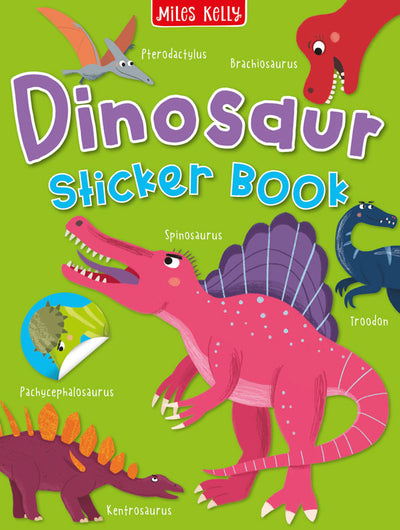 Dinosaur Sticker Book cover by kids' publisher Miles Kelly. Cover shows illustrations of Spinosaurus, Trodden, Brachiosaurus and more.