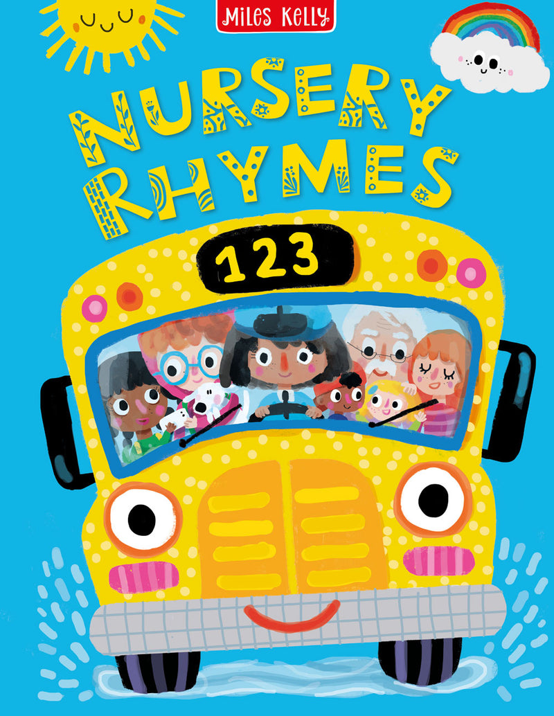 Nursery Rhymes book cover showing an illustration of a yellow bus full of people - Miles Kelly
