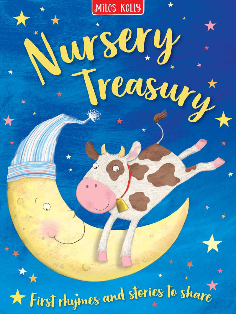 Nursery Treasury book for children cover by Miles Kelly. Shows an illustration of a cow jumping over the moon.