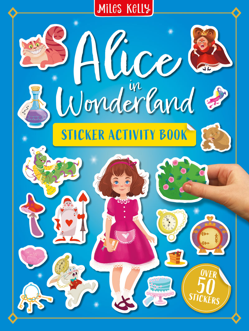 Alice in Wonderland Sticker Activity Book cover by Miles Kelly. The cover shows example stickers from the story.
