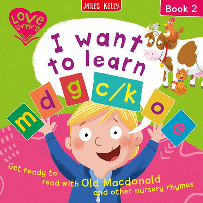 I want to learn: m d g c/k o e (Book 2) book cover by Miles Kelly Children's Books. the cover shows a smiling boy with blond hair saying the phonics sounds.