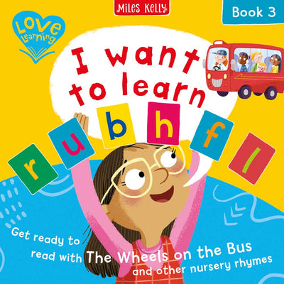 I want to learn: r u b h f l (Book 3) cover by Miles Kelly Children's Books. The cover shows an illustration of a girl wearing glasses, saying the phonics sound.