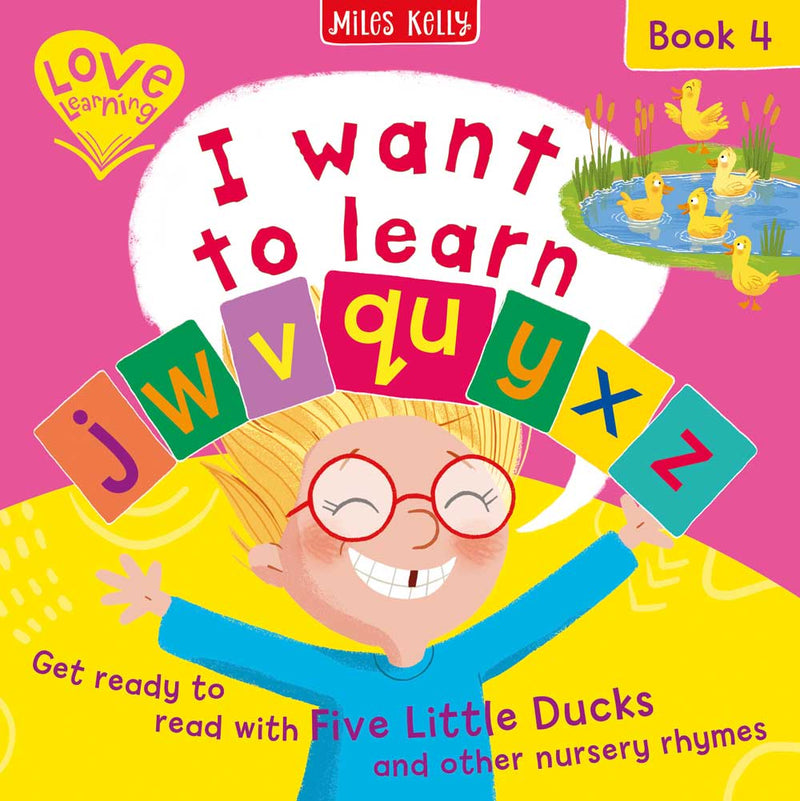 I want to learn: j w v qu x y z (Book 4) cover by Miles Kelly Children&