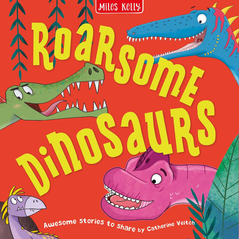 Roarsome Dinosaurs book cover by Miles Kelly Children&