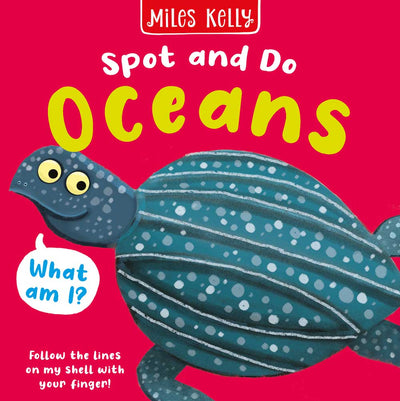 Spot and Do: Oceans book by Miles Kelly Children's Books. The red cover shows an illustration of a turtle.