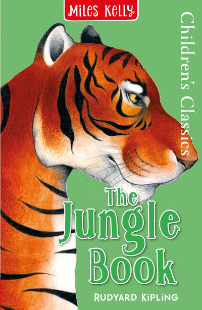 Children's Classics The Jungle Book book cover by Miles Kelly Children's Books. The illustrated cover shows the head of a tiger called Shere Khan.