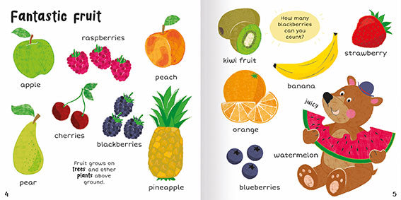 Image shows two inside pages from 100+ First Words Food. The theme is Fantastic fruit and there are images and labels for an apple, raspberries, a peach, cherries, blackberries, a pineapple, a pear, a kiwi fruit, a banana, a strawberry, an orange, blueberries and lastly a happy bear eating a huge piece of watermelon.