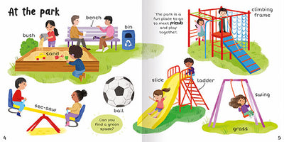 Image shows two inside facing pages from 100+ First Words Out and About. The theme is At the park. There are images and naming labels for sand, bush, bench, bin, see-saw, ball, slide, ladder, climbing frame, swing and grass. 