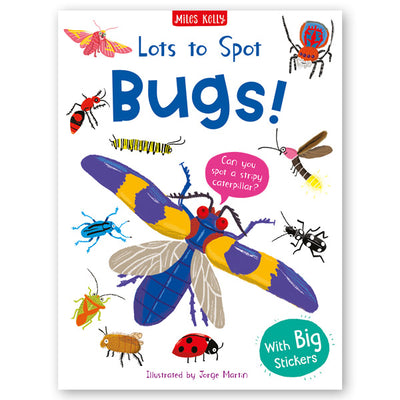 Lots to Spot: Bugs! Sticker Book
