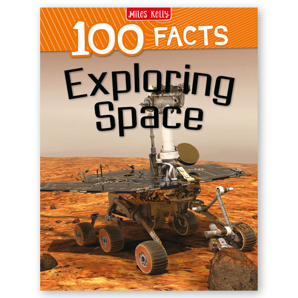 100 Facts Exploring Space