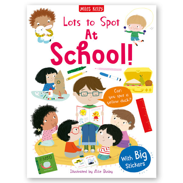 Lots to Spot: At School! Sticker Book