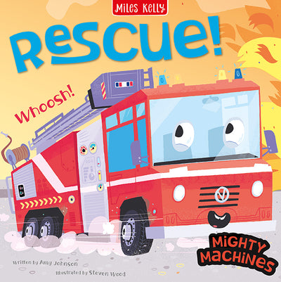 Cover image of Miles Kelly's Mighty Machines: Rescue book