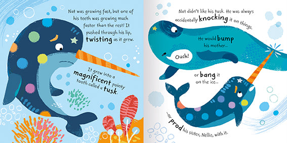The image shows two inside pages from the picture storybook, Nat the Narwhal. The left-hand page shows Nat looking very sad – he doesn&